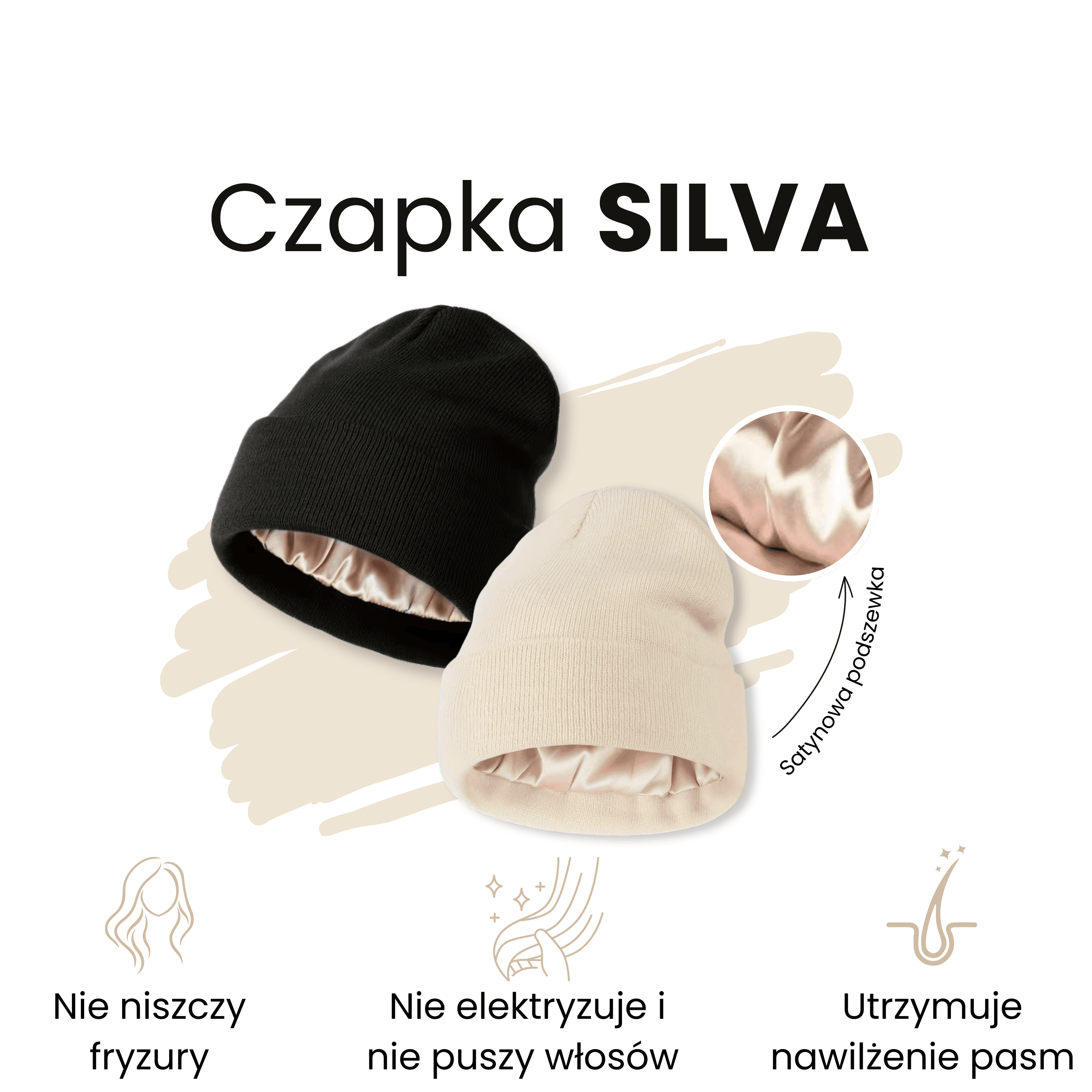 SILVA - 
czapka, która nie niszczy Twoich włosów.